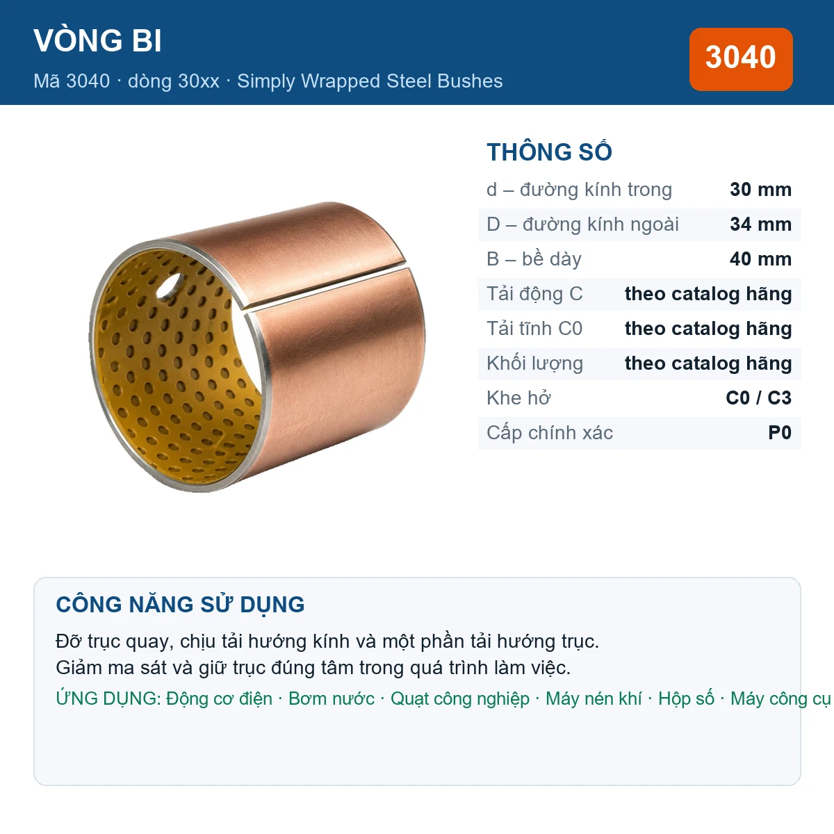 Vòng bi Simply Wrapped Steel Bushes 3040 — kích thước 30x34x40mm