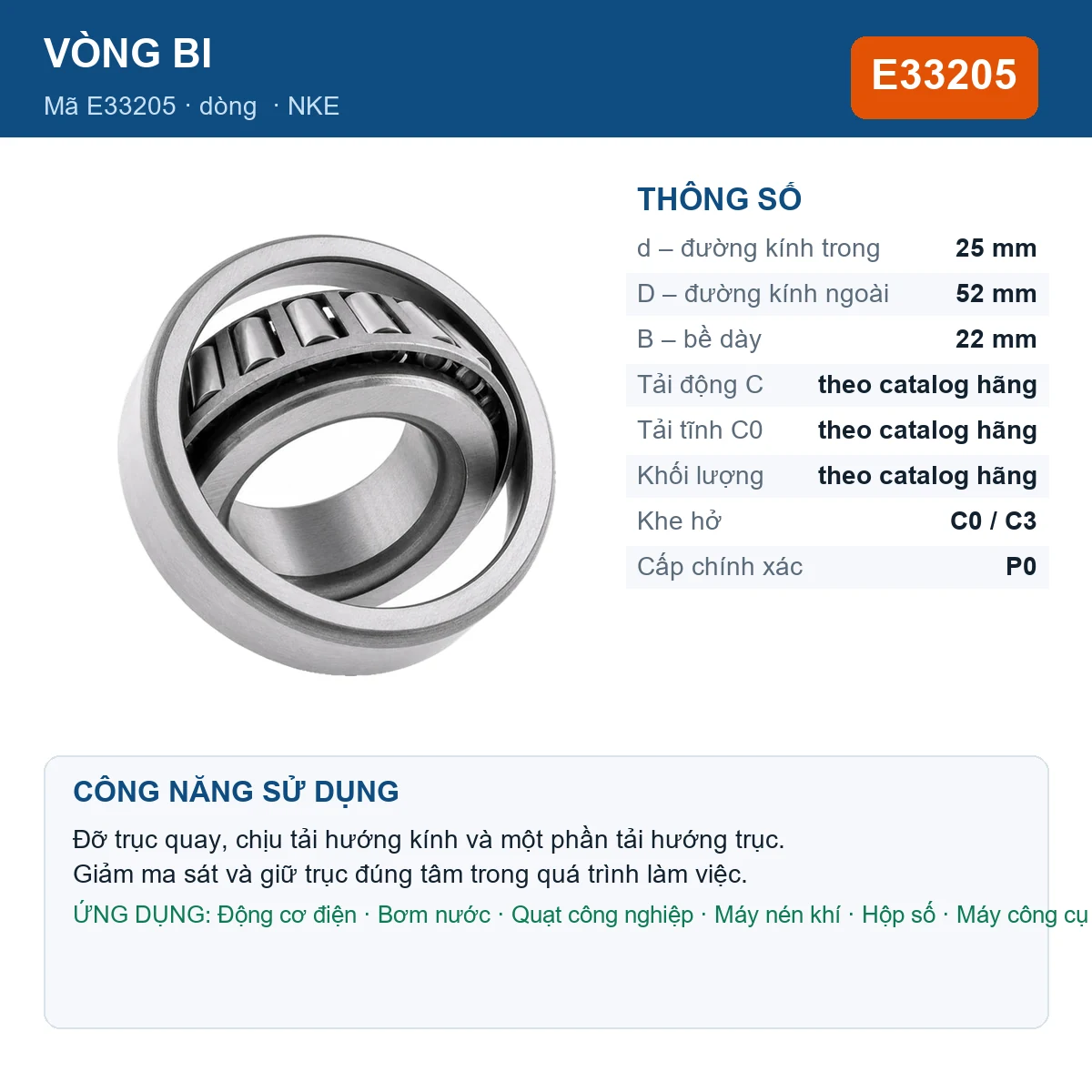 Vòng bi NKE E33205 — kích thước 25x52x22mm