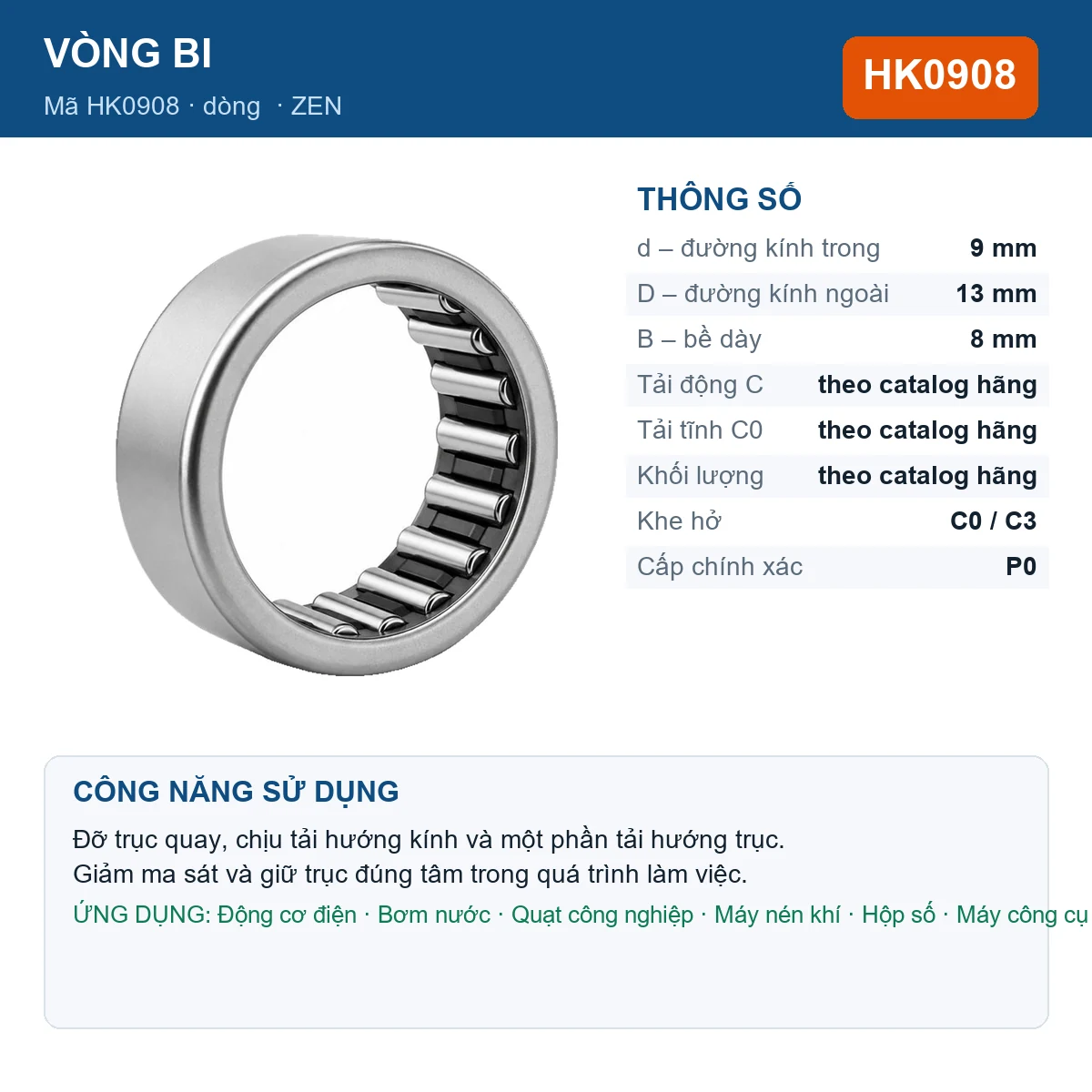 Vòng bi ZEN HK0908 — kích thước 9x13x8mm
