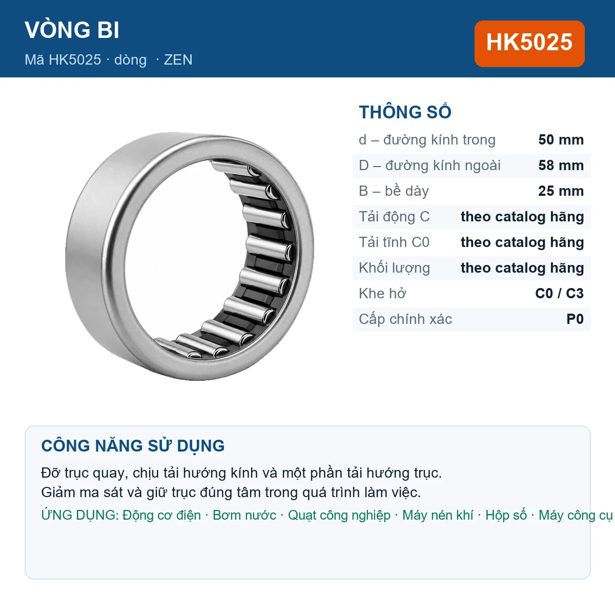 Vòng bi ZEN HK5025 — kích thước 50x58x25mm
