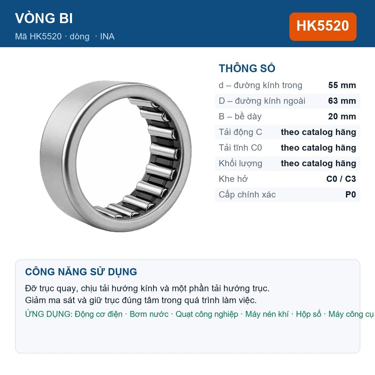 Vòng bi INA HK5520 — kích thước 55x63x20mm