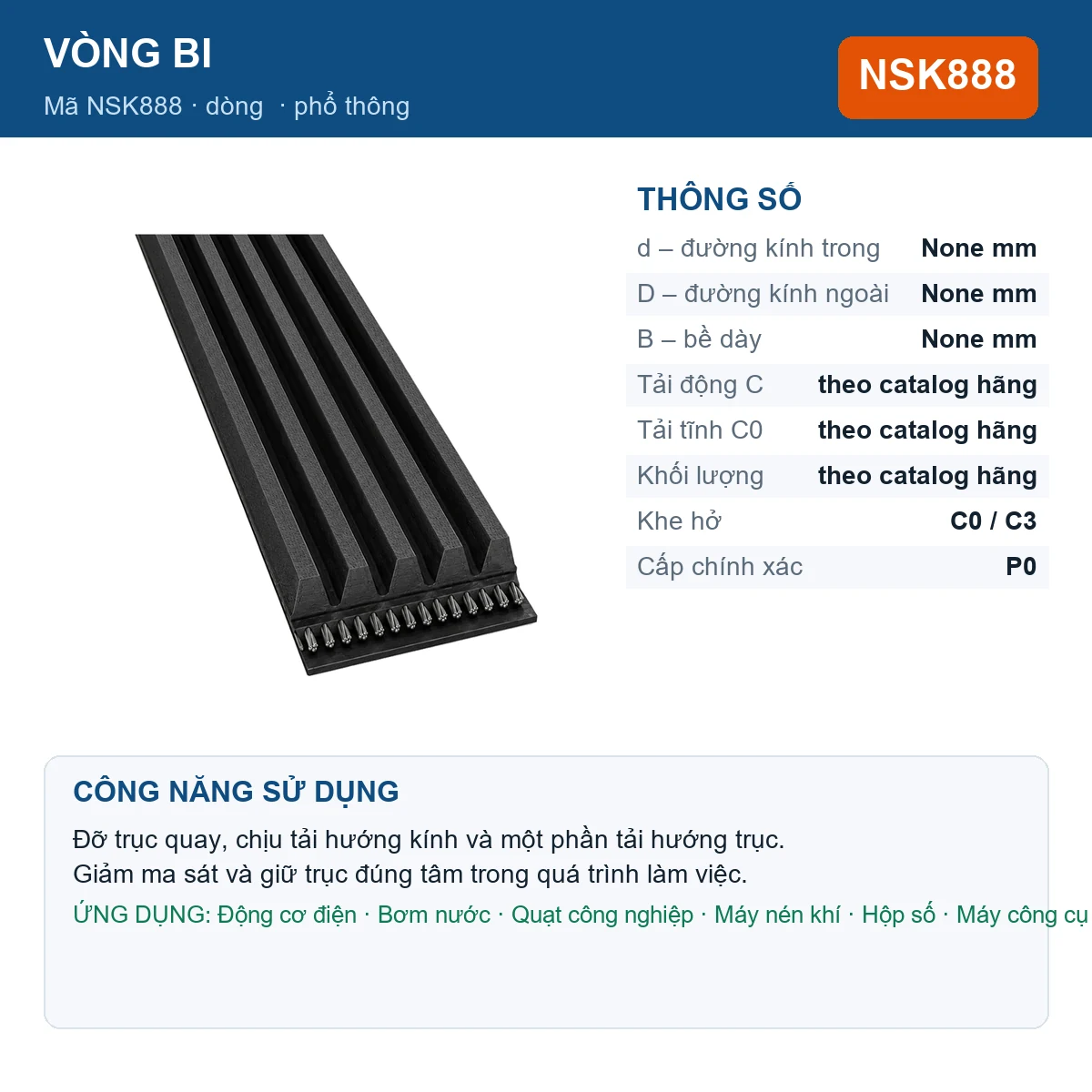 Vòng bi Major Brand NSK888 — kích thước mm