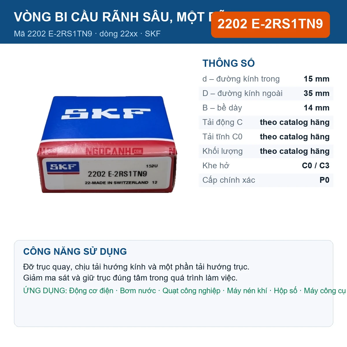 Vòng bi SKF 2202 E-2RS1TN9 — kích thước 15x35x14mm
