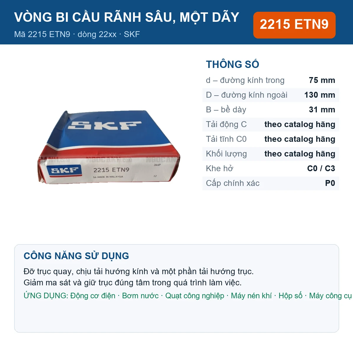 Vòng bi SKF 2215 ETN9 — kích thước 75x130x31mm