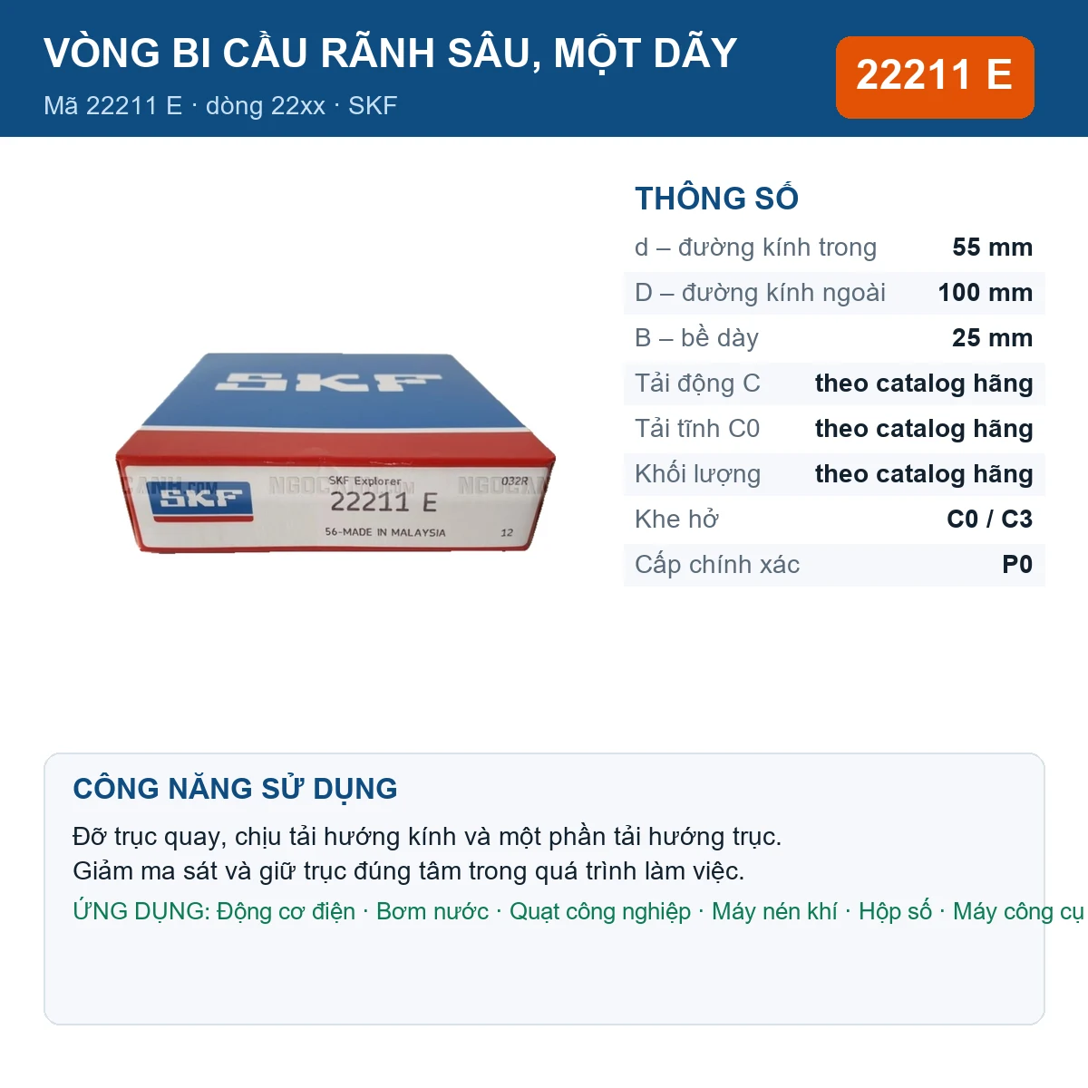 Vòng bi SKF 22211 E — kích thước 55x100x25mm
