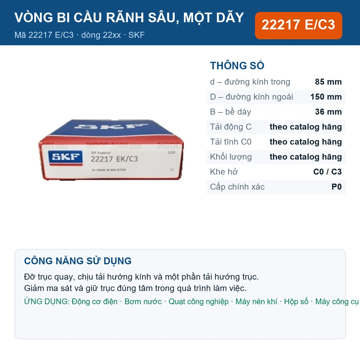 Vòng bi SKF 22217 E/C3 — kích thước 85x150x36mm