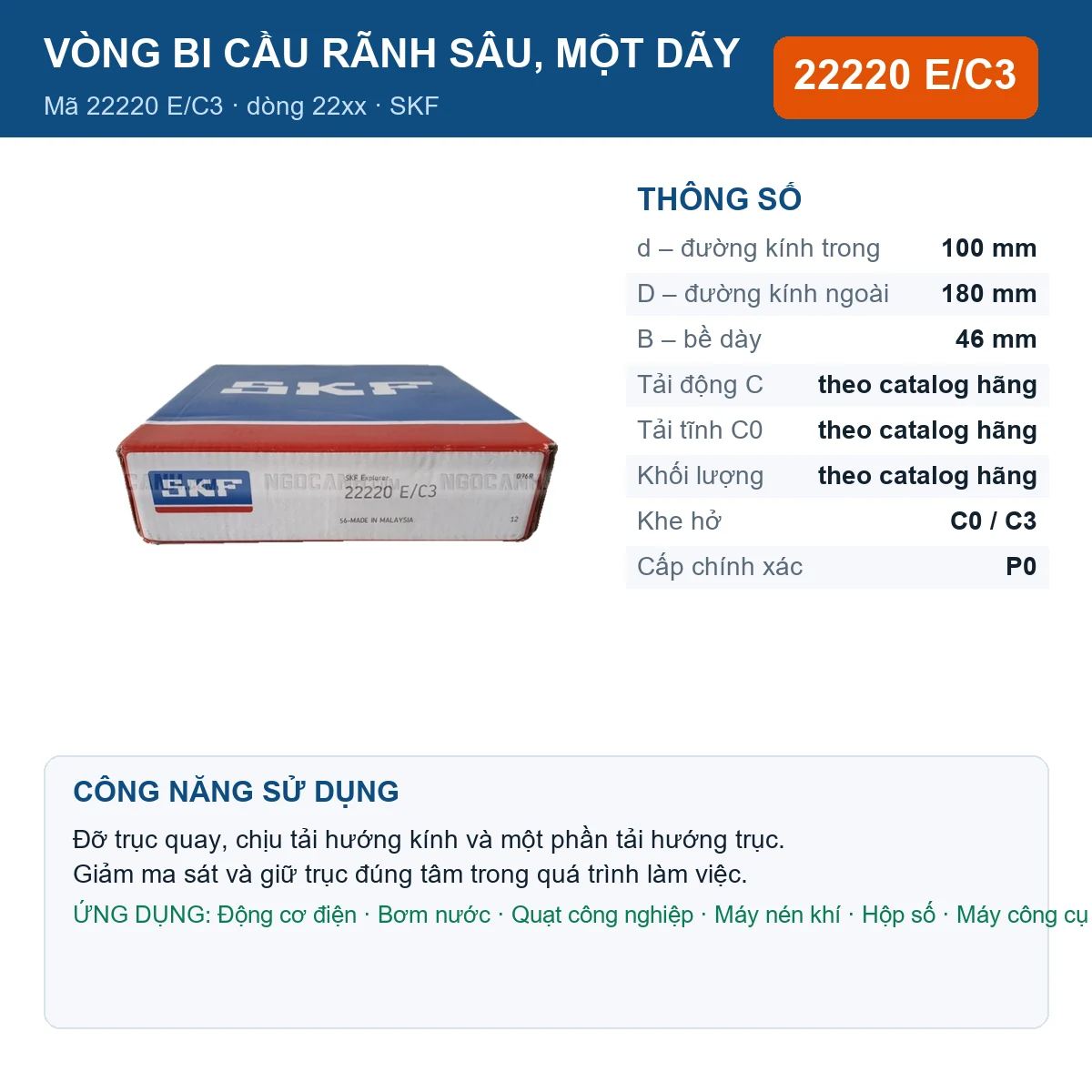 Vòng bi SKF 22220 E/C3 — kích thước 100x180x46mm