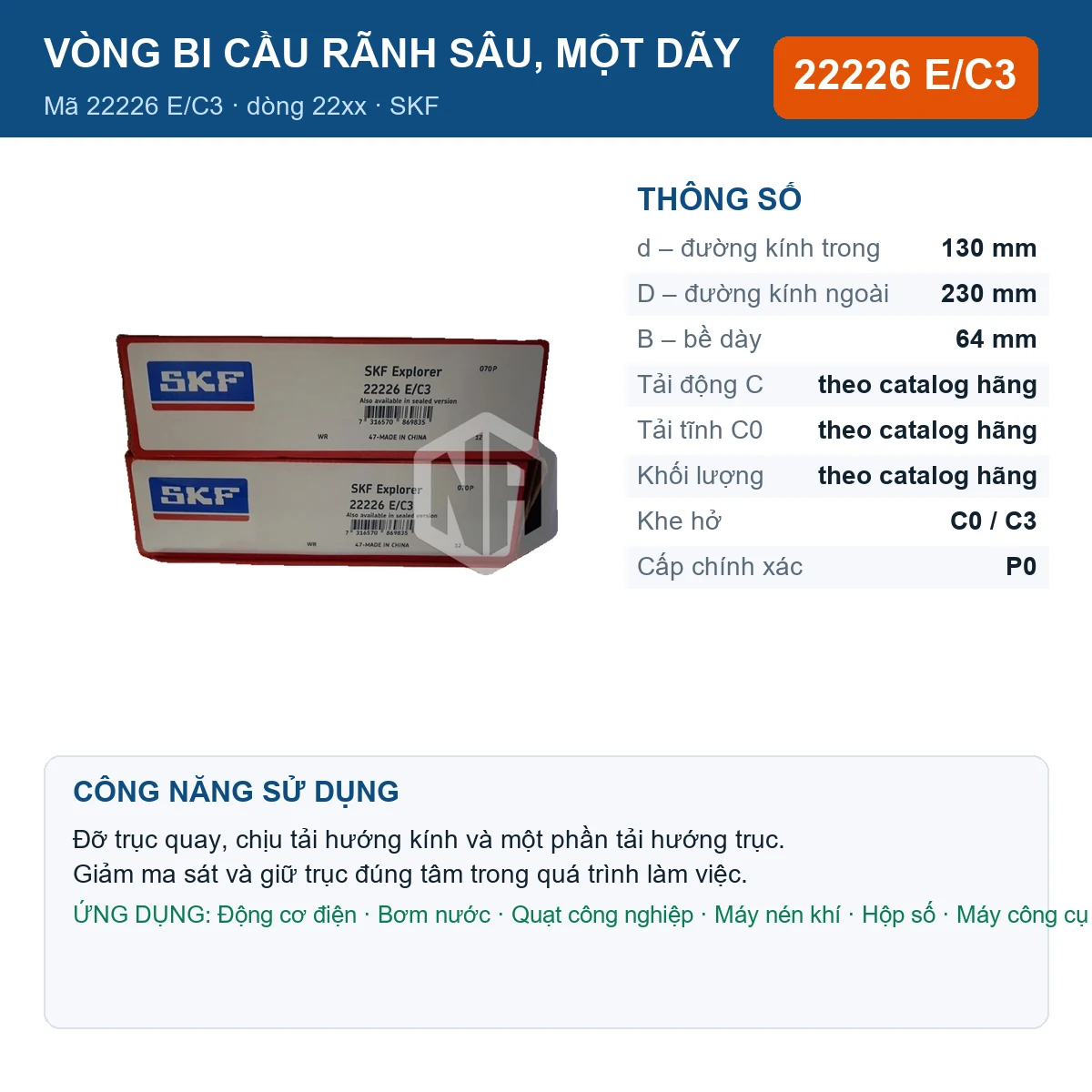 Vòng bi SKF 22226 E/C3 — kích thước 130x230x64mm