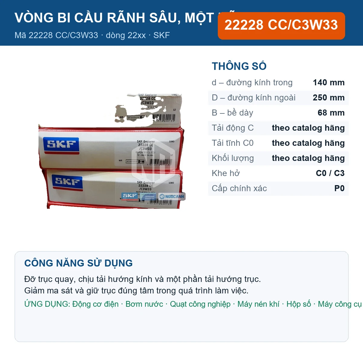 Vòng bi SKF 22228 CC/C3W33 — kích thước 140x250x68mm