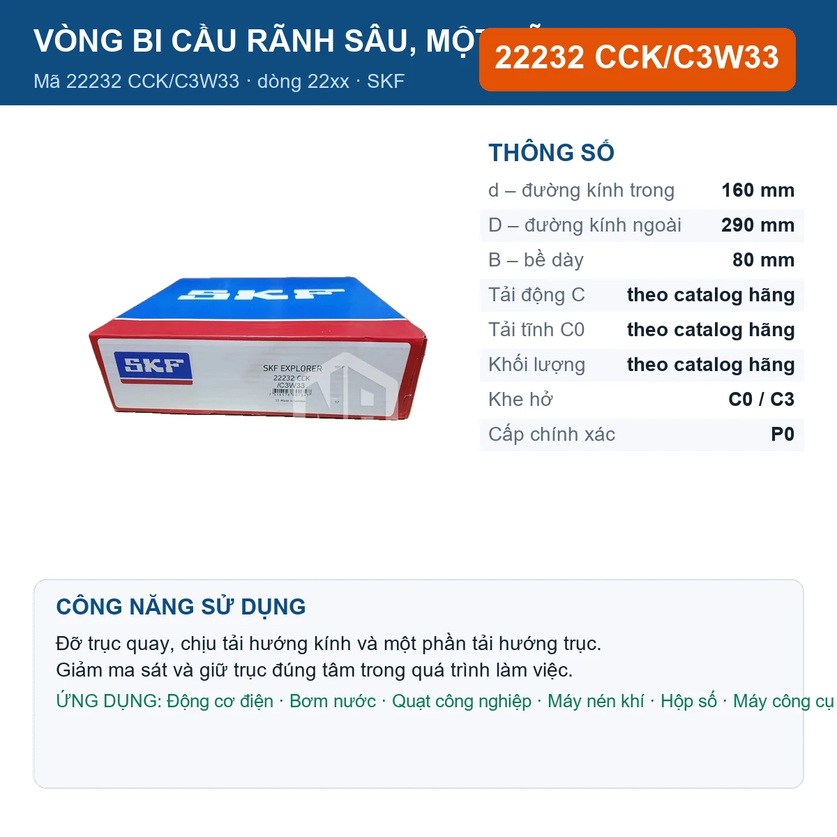 Vòng bi SKF 22232 CCK/C3W33 — kích thước 160x290x80mm