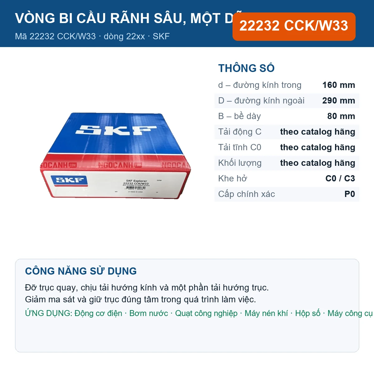 Vòng bi SKF 22232 CCK/W33 — kích thước 160x290x80mm
