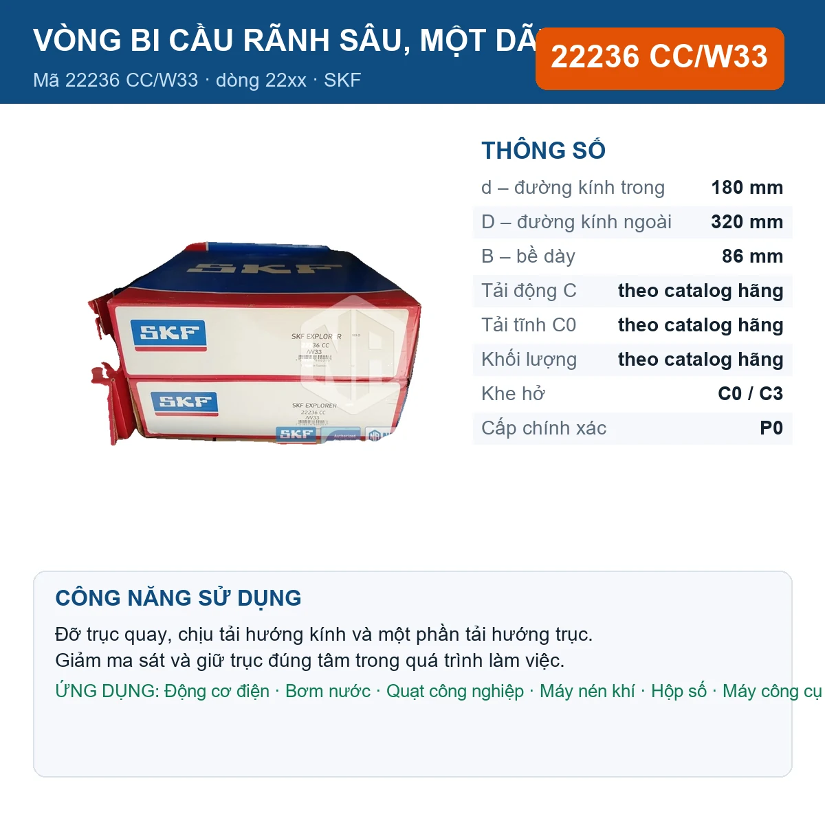 Vòng bi SKF 22236 CC/W33 — kích thước 180x320x86mm