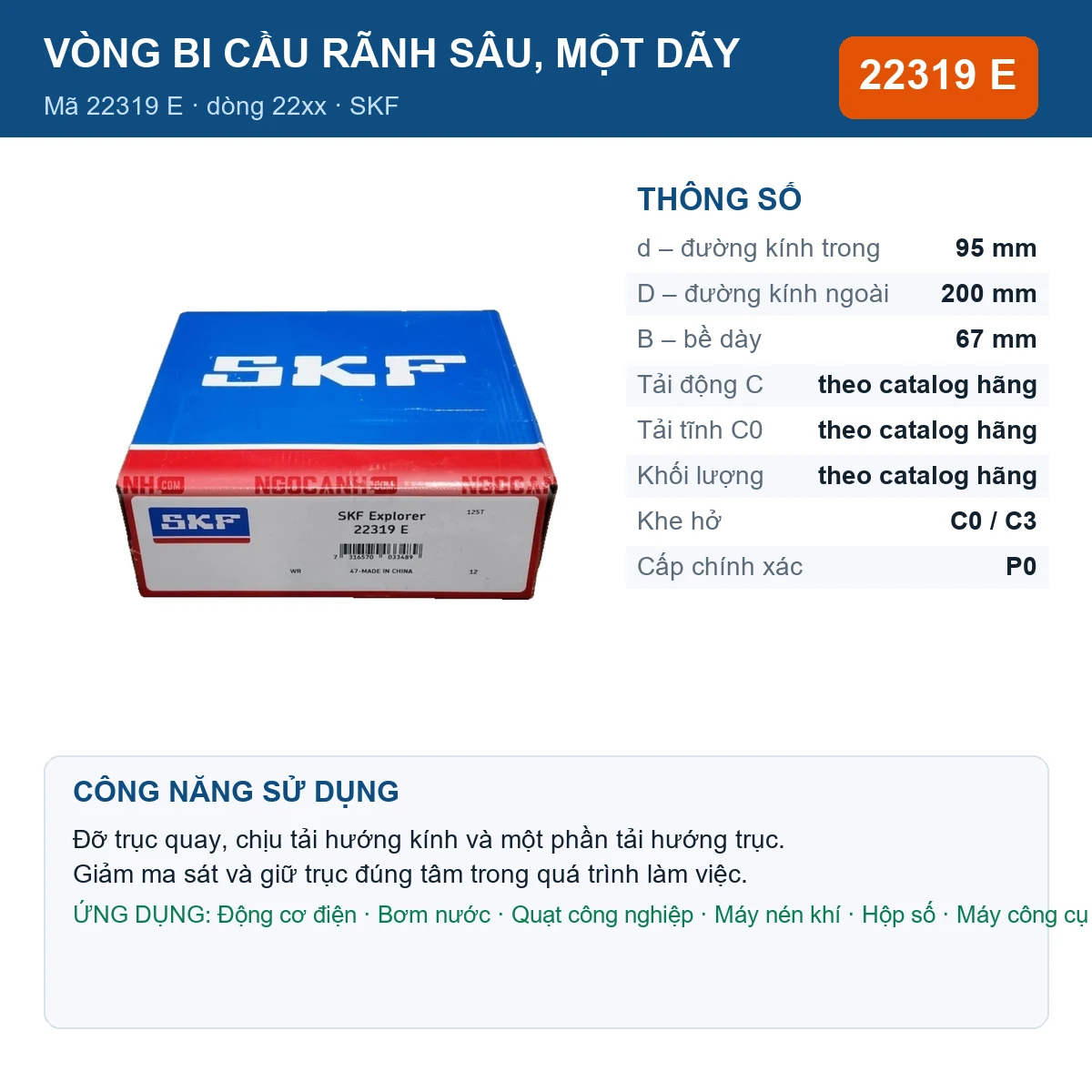 Vòng bi SKF 22319 E — kích thước 95x200x67mm