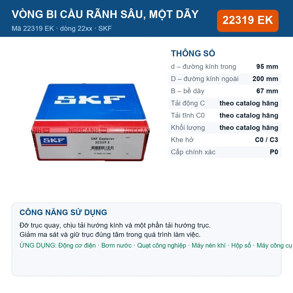 Vòng bi SKF 22319 EK — kích thước 95x200x67mm