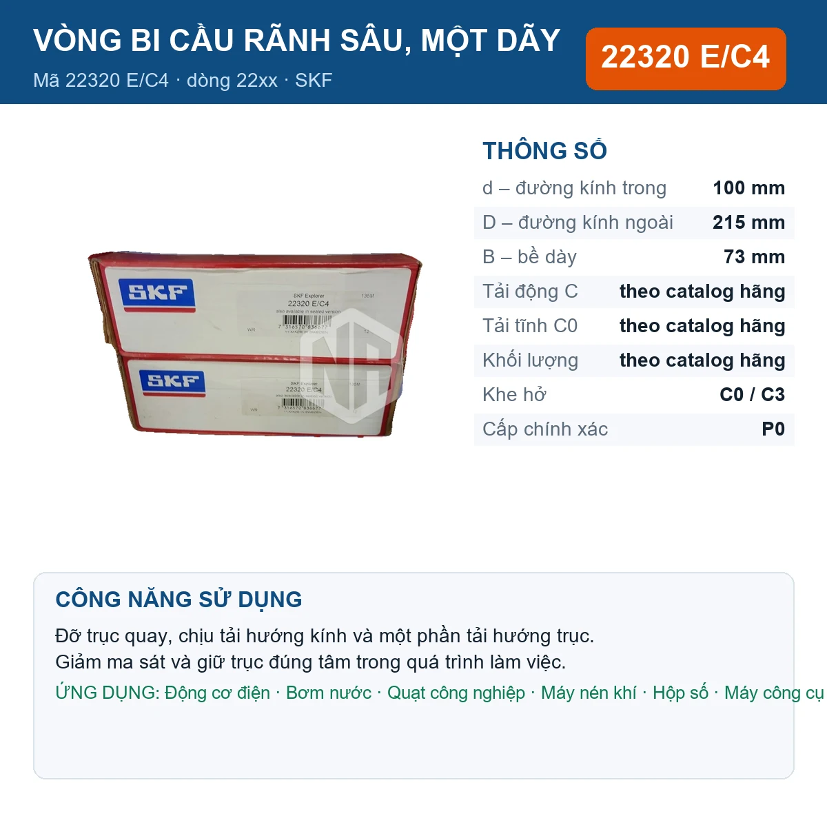 Vòng bi SKF 22320 E/C4 — kích thước 100x215x73mm