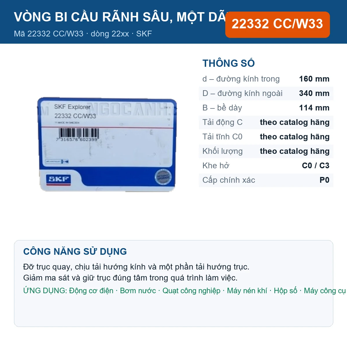 Vòng bi SKF 22332 CC/W33 — kích thước 160x340x114mm