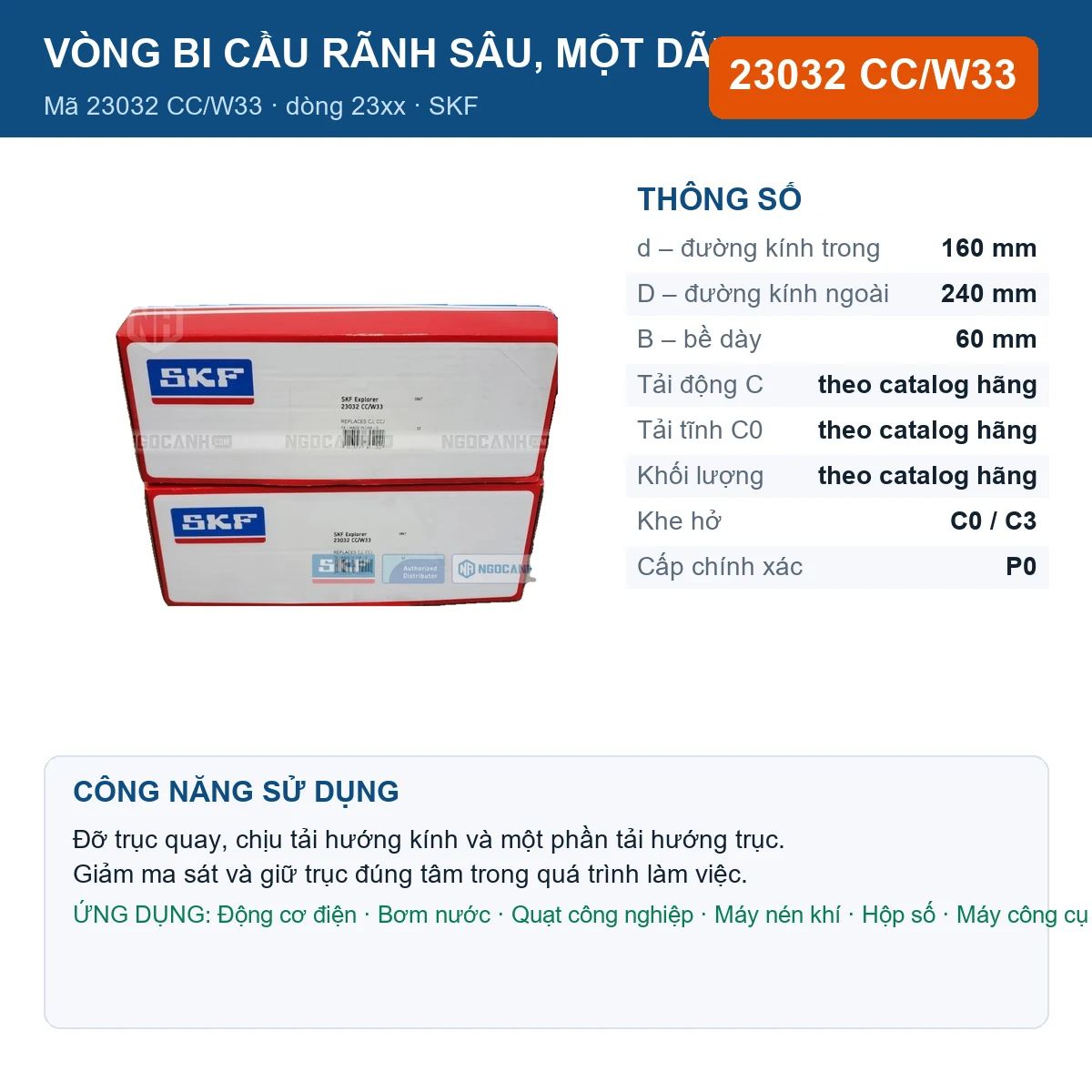 Vòng bi SKF 23032 CC/W33 — kích thước 160x240x60mm