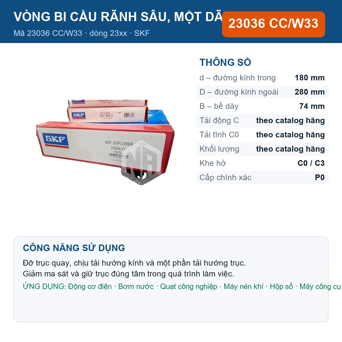 Vòng bi SKF 23036 CC/W33 — kích thước 180x280x74mm