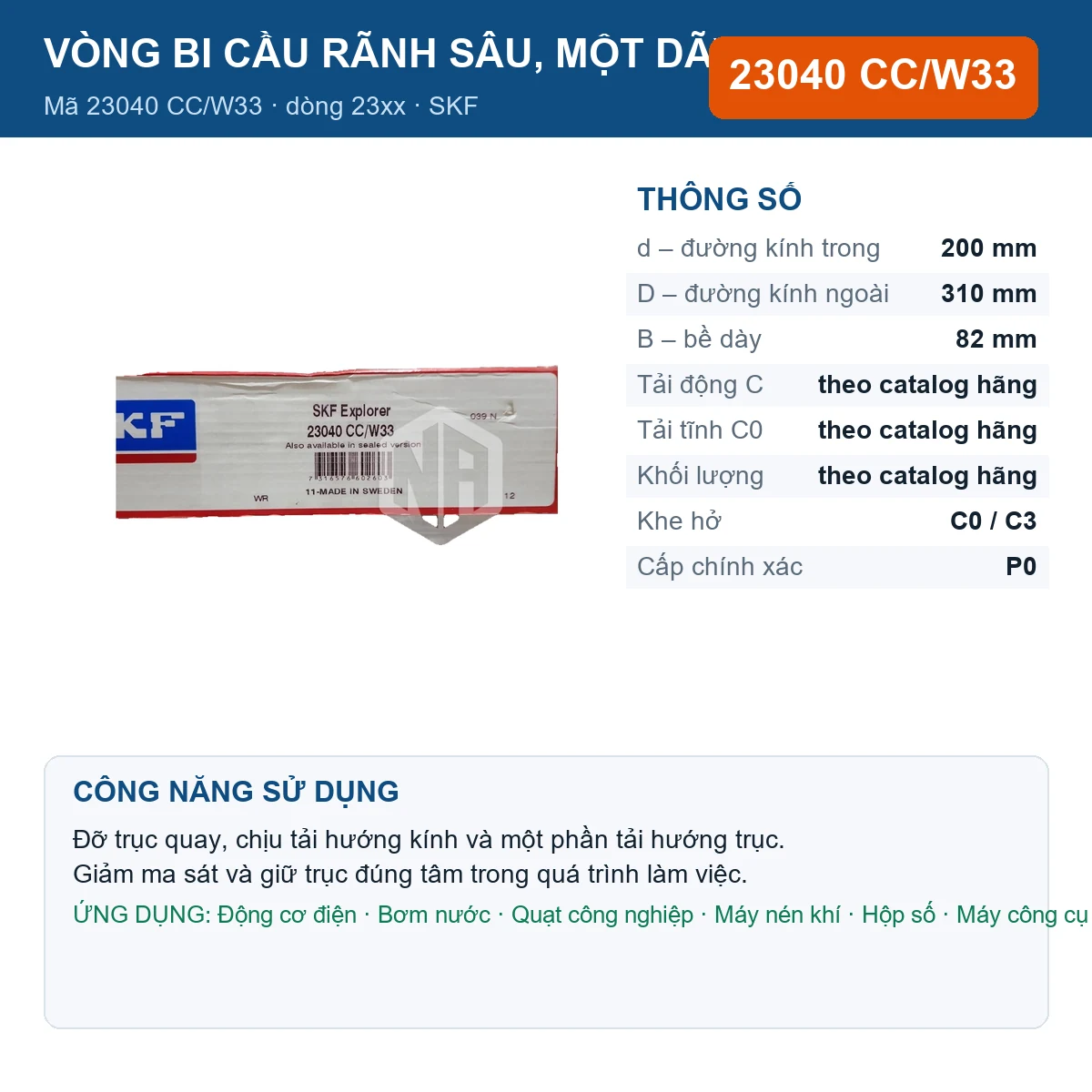 Vòng bi SKF 23040 CC/W33 — kích thước 200x310x82mm