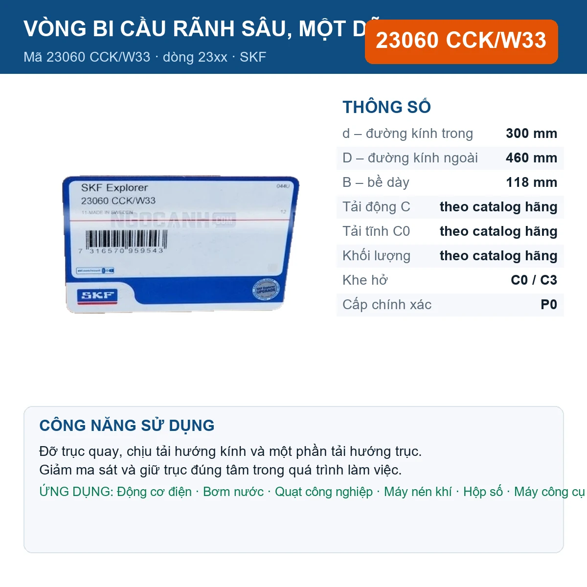 Vòng bi SKF 23060 CCK/W33 — kích thước 300x460x118mm
