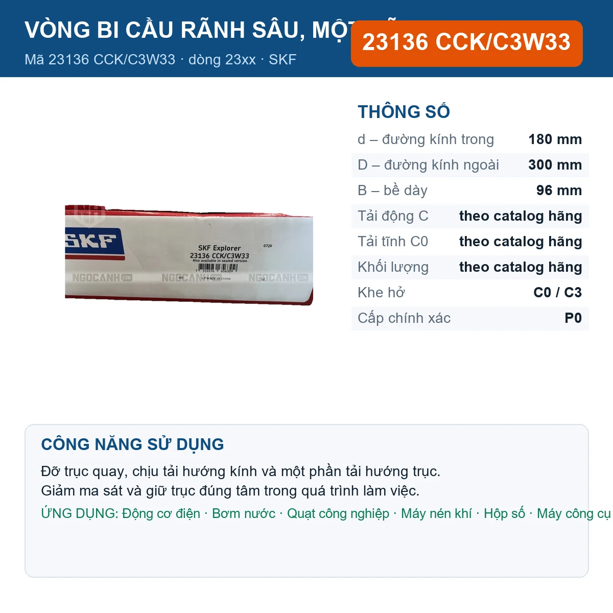 Vòng bi SKF 23136 CCK/C3W33 — kích thước 180x300x96mm