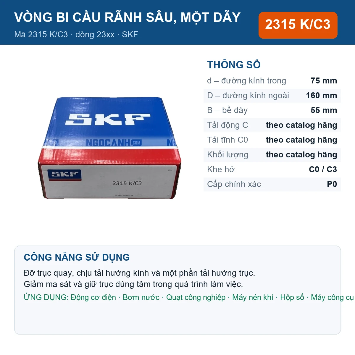 Vòng bi SKF 2315 K/C3 — kích thước 75x160x55mm