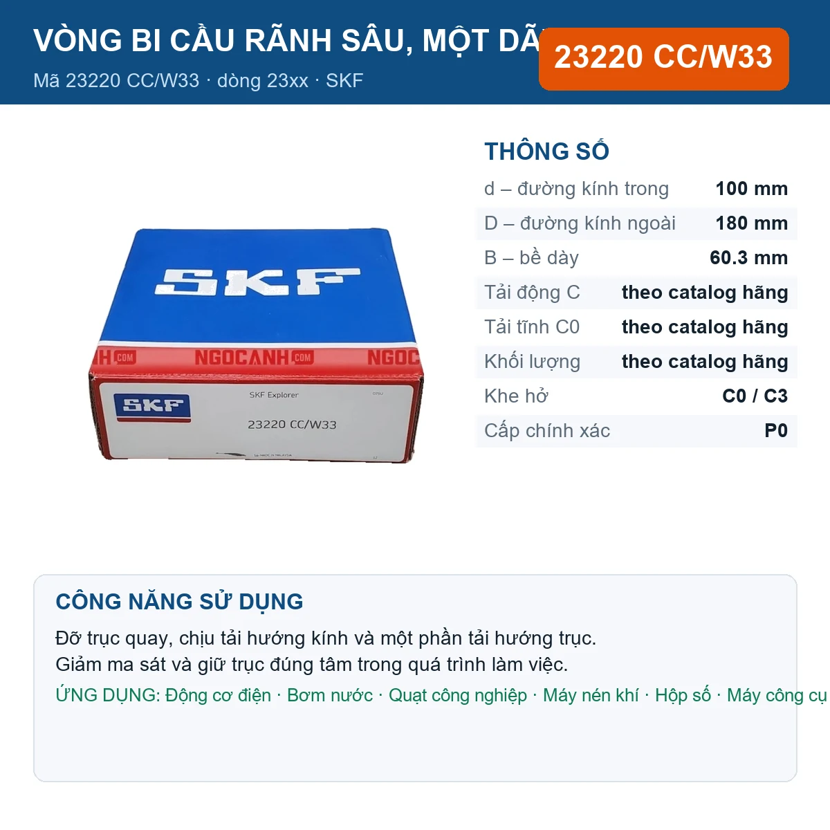 Vòng bi SKF 23220 CC/W33 — kích thước 100x180x60.3mm