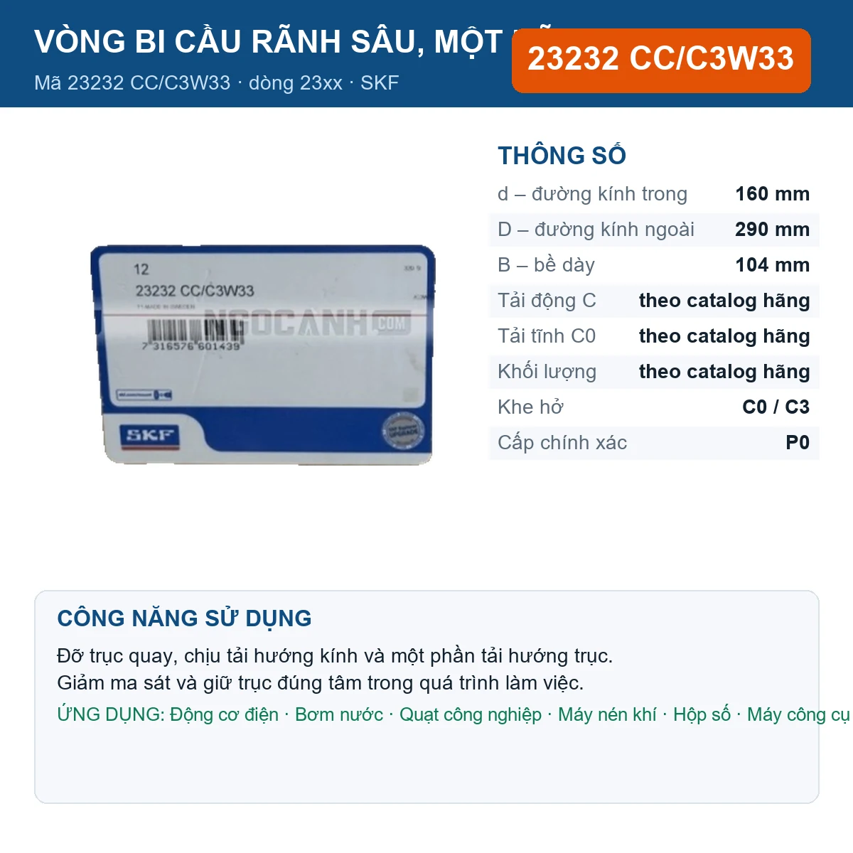 Vòng bi SKF 23232 CC/C3W33 — kích thước 160x290x104mm