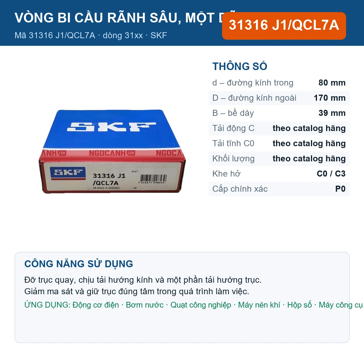 Vòng bi SKF 31316 J1/QCL7A — kích thước 80x170x39mm