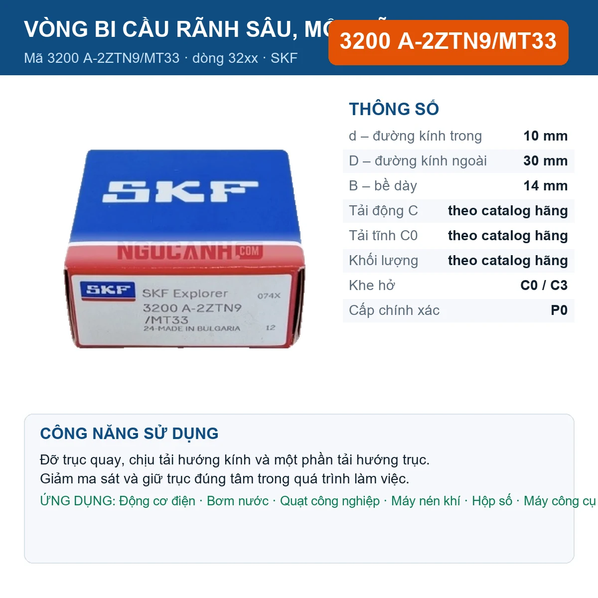 Vòng bi SKF 3200 A-2ZTN9/MT33 — kích thước 10x30x14mm