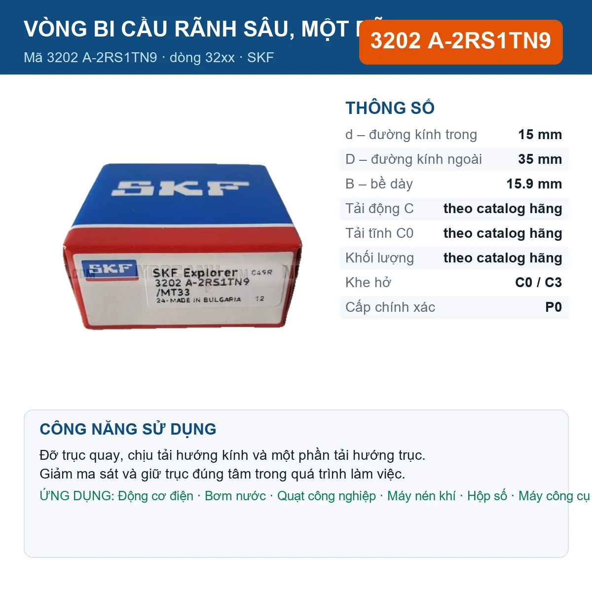 Vòng bi SKF 3202 A-2RS1TN9 — kích thước 15x35x15.9mm