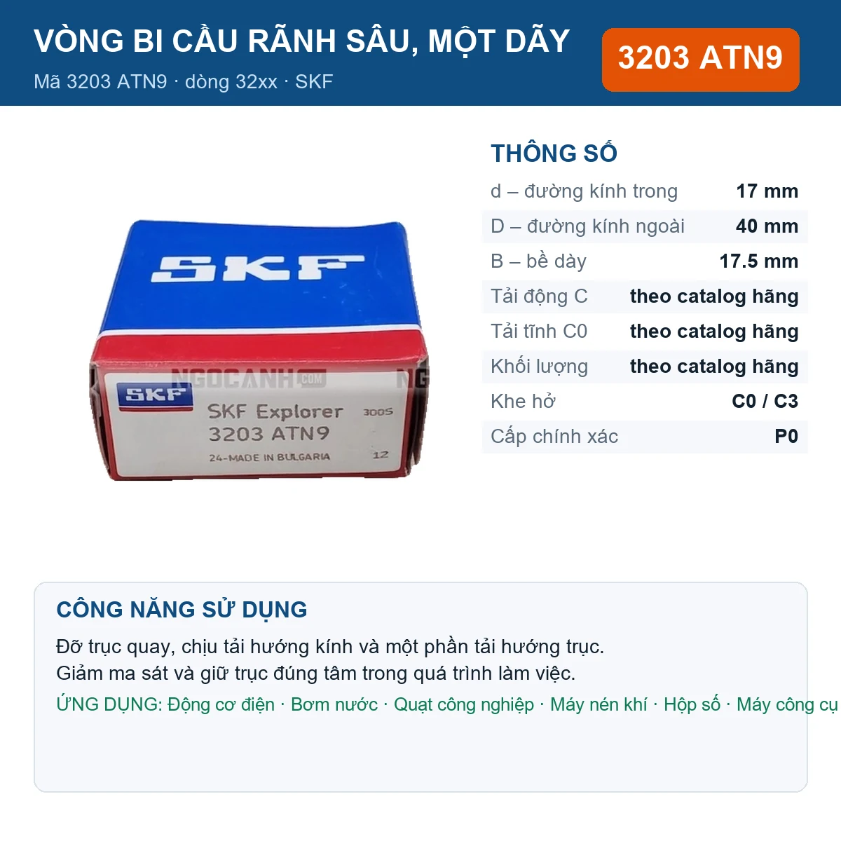 Vòng bi SKF 3203 ATN9 — kích thước 17x40x17.5mm