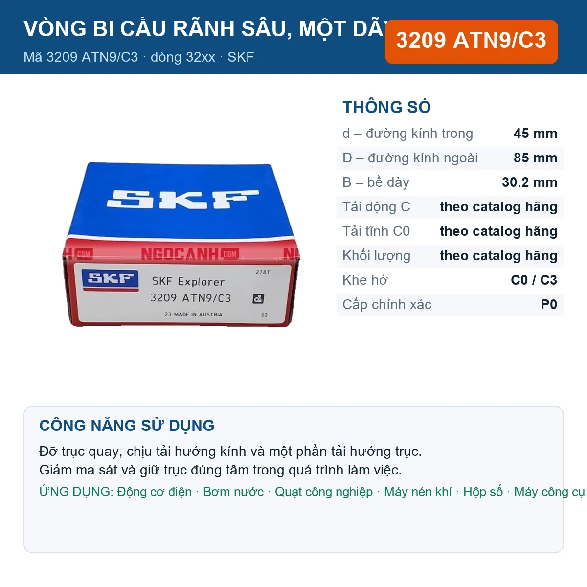 Vòng bi SKF 3209 ATN9/C3 — kích thước 45x85x30.2mm