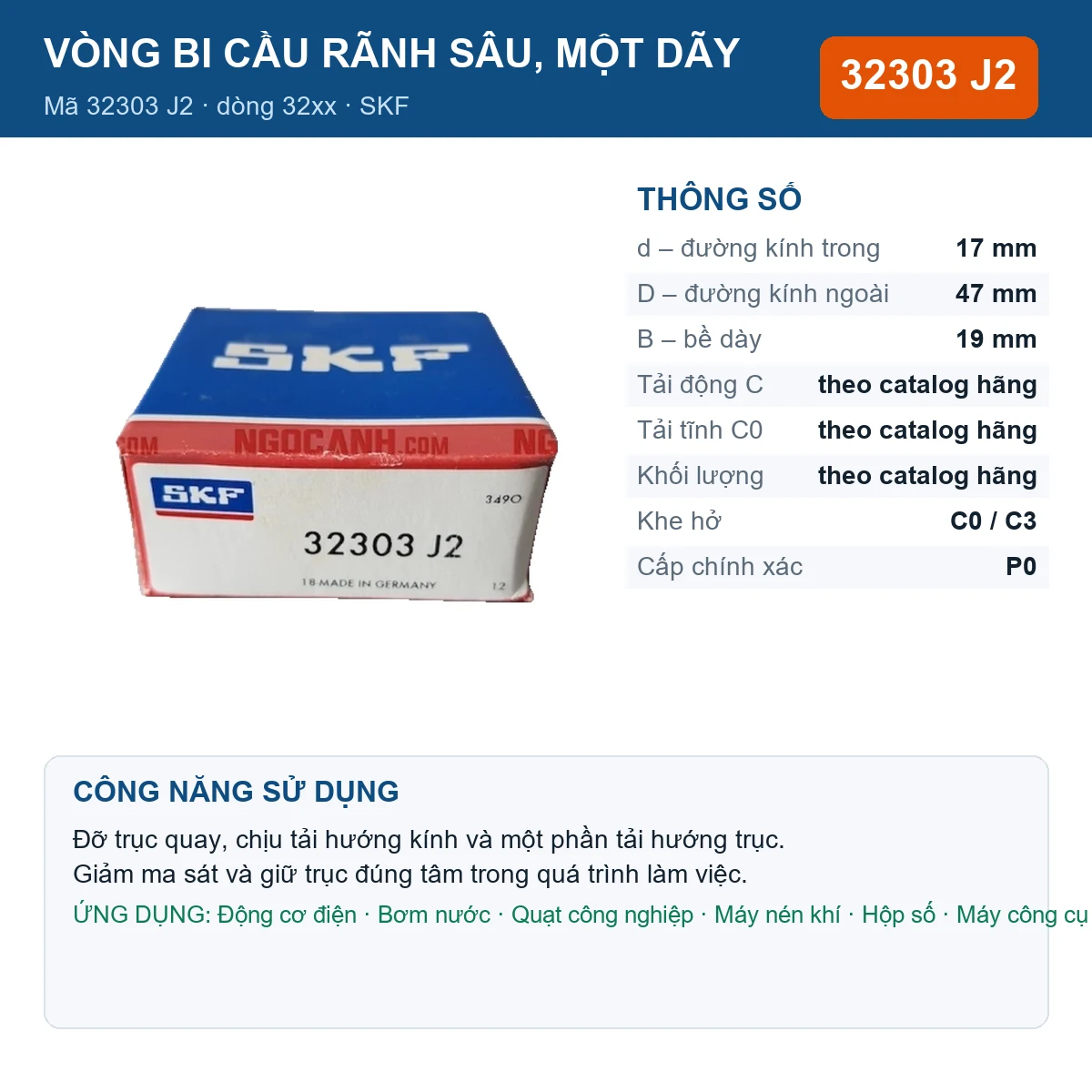 Vòng bi SKF 32303 J2 — kích thước 17x47x19mm