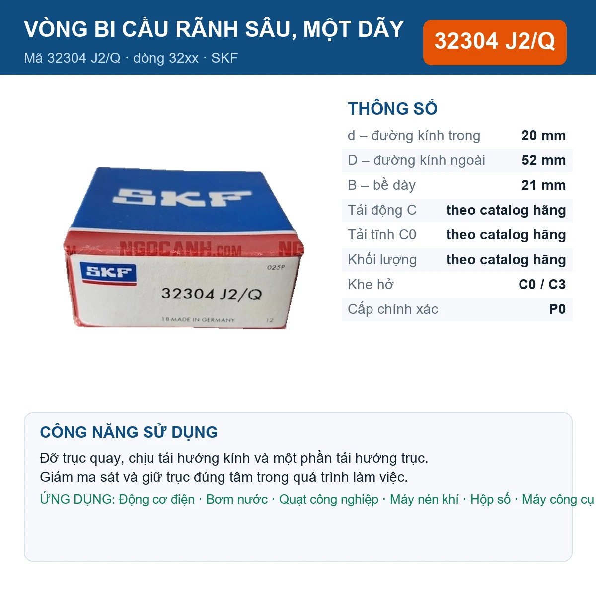 Vòng bi SKF 32304 J2/Q — kích thước 20x52x21mm