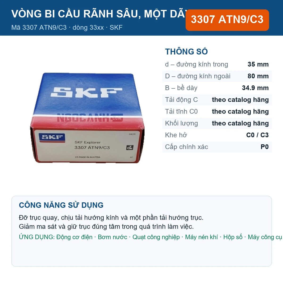 Vòng bi SKF 3307 ATN9/C3 — kích thước 35x80x34.9mm