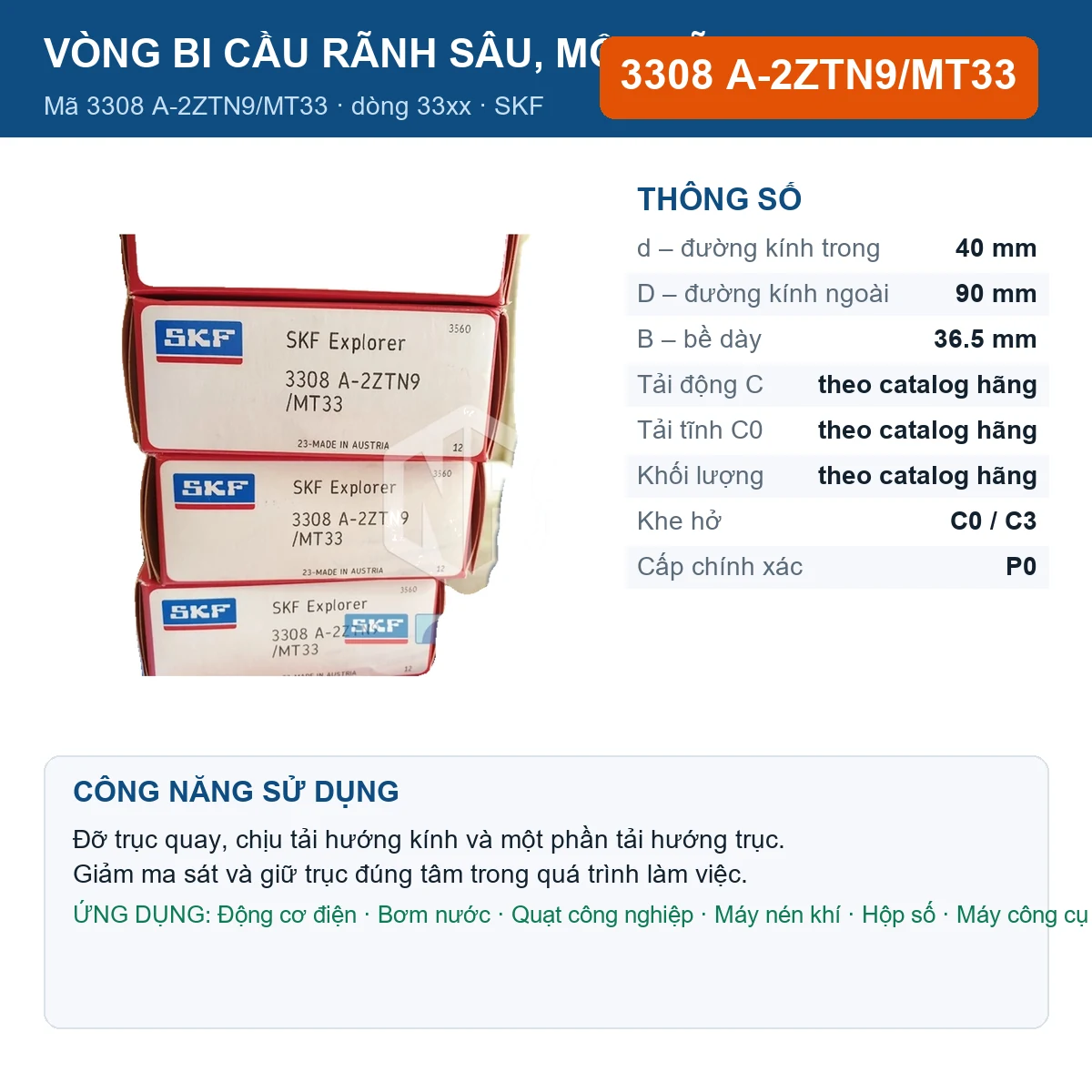 Vòng bi SKF 3308 A-2ZTN9/MT33 — kích thước 40x90x36.5mm