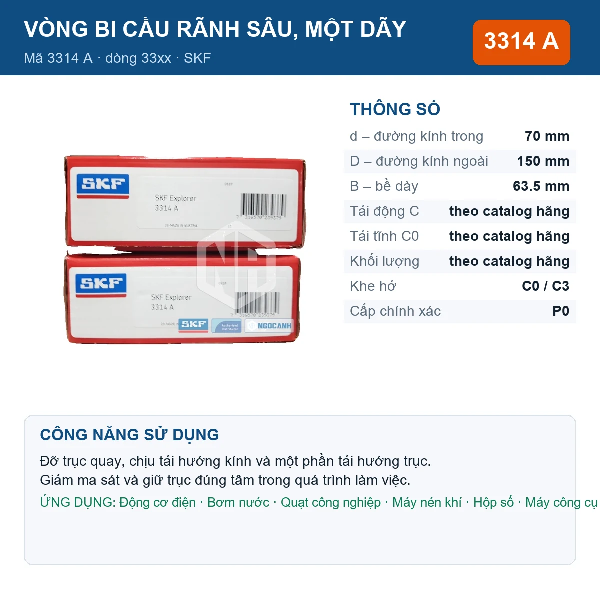 Vòng bi SKF 3314 A — kích thước 70x150x63.5mm