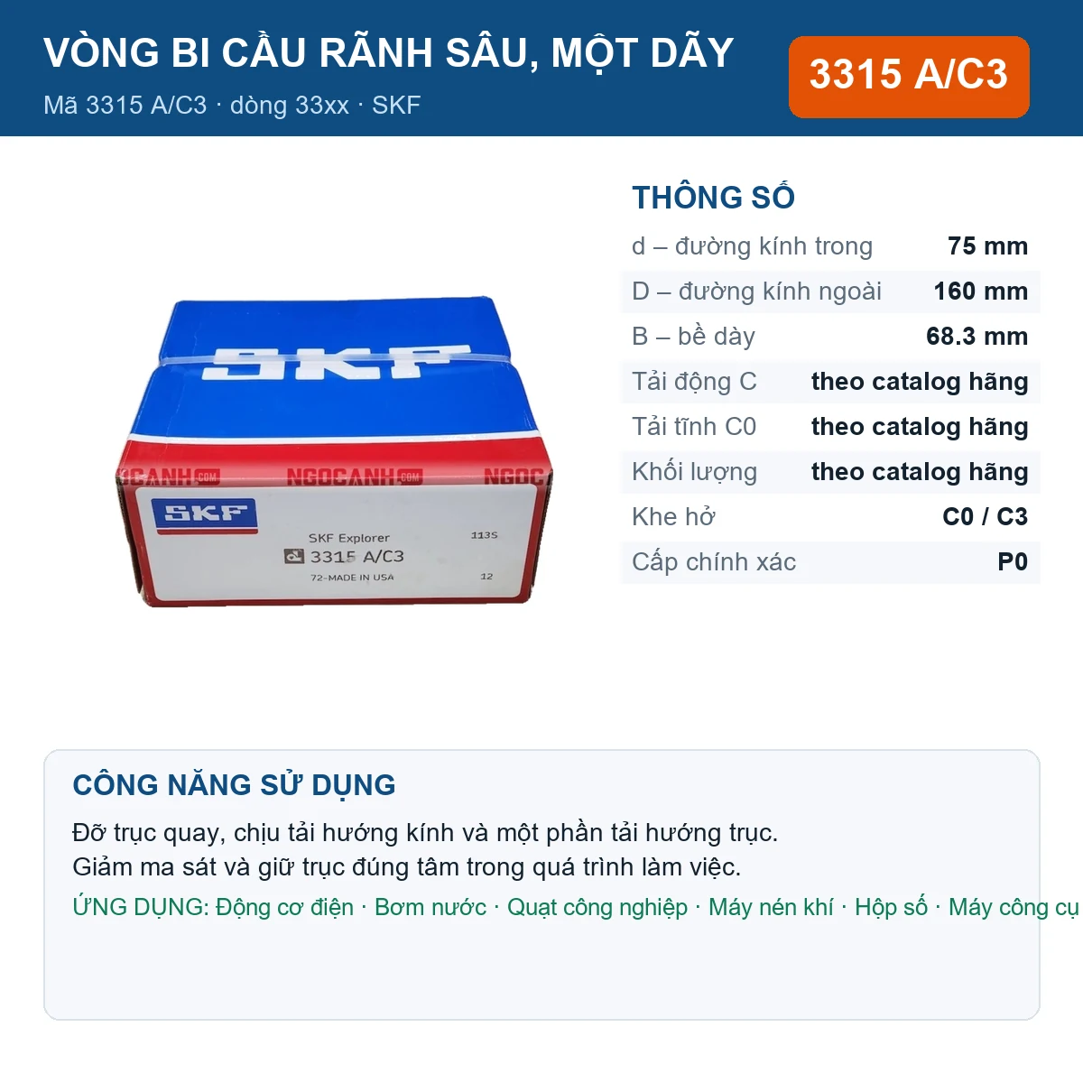 Vòng bi SKF 3315 A/C3 — kích thước 75x160x68.3mm