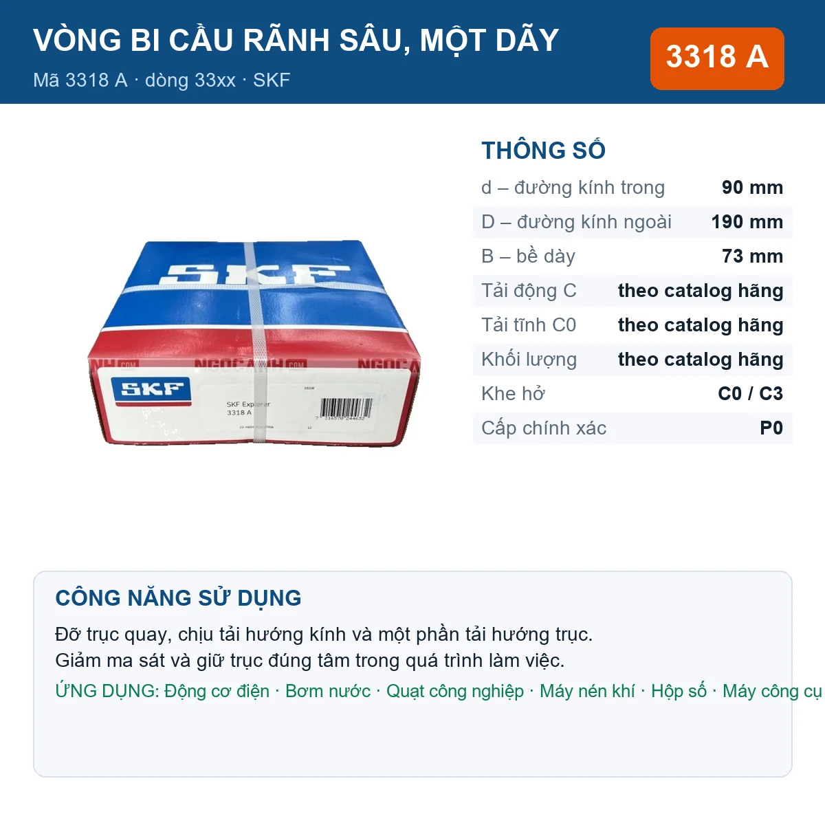 Vòng bi SKF 3318 A — kích thước 90x190x73mm