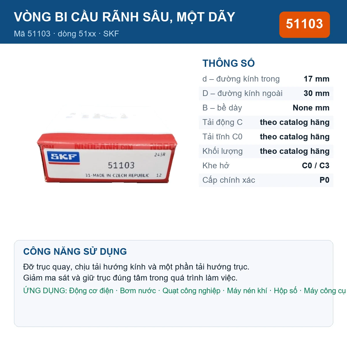 Vòng bi SKF 51103 — kích thước 17x30mm