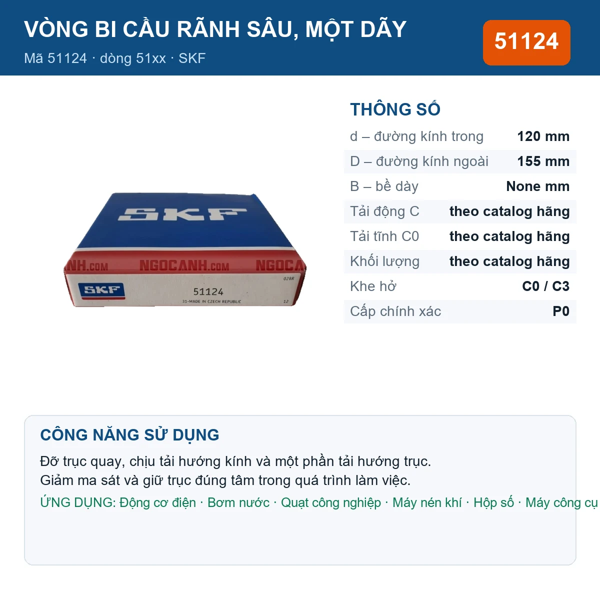 Vòng bi SKF 51124 — kích thước 120x155mm