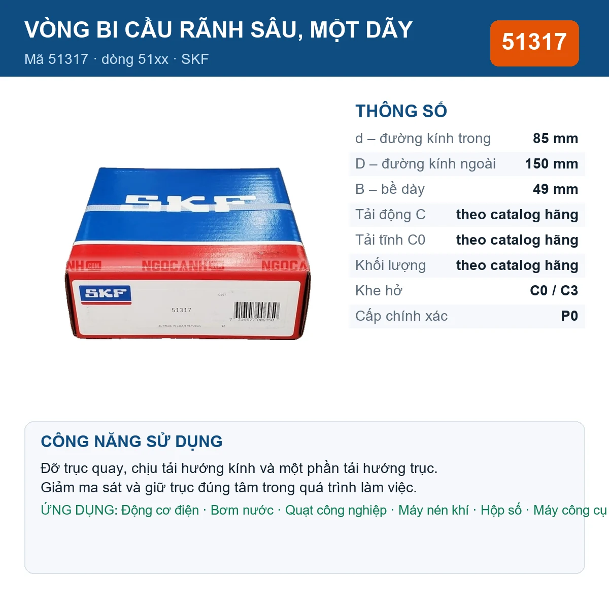 Vòng bi SKF 51317 — kích thước 85x150x49mm
