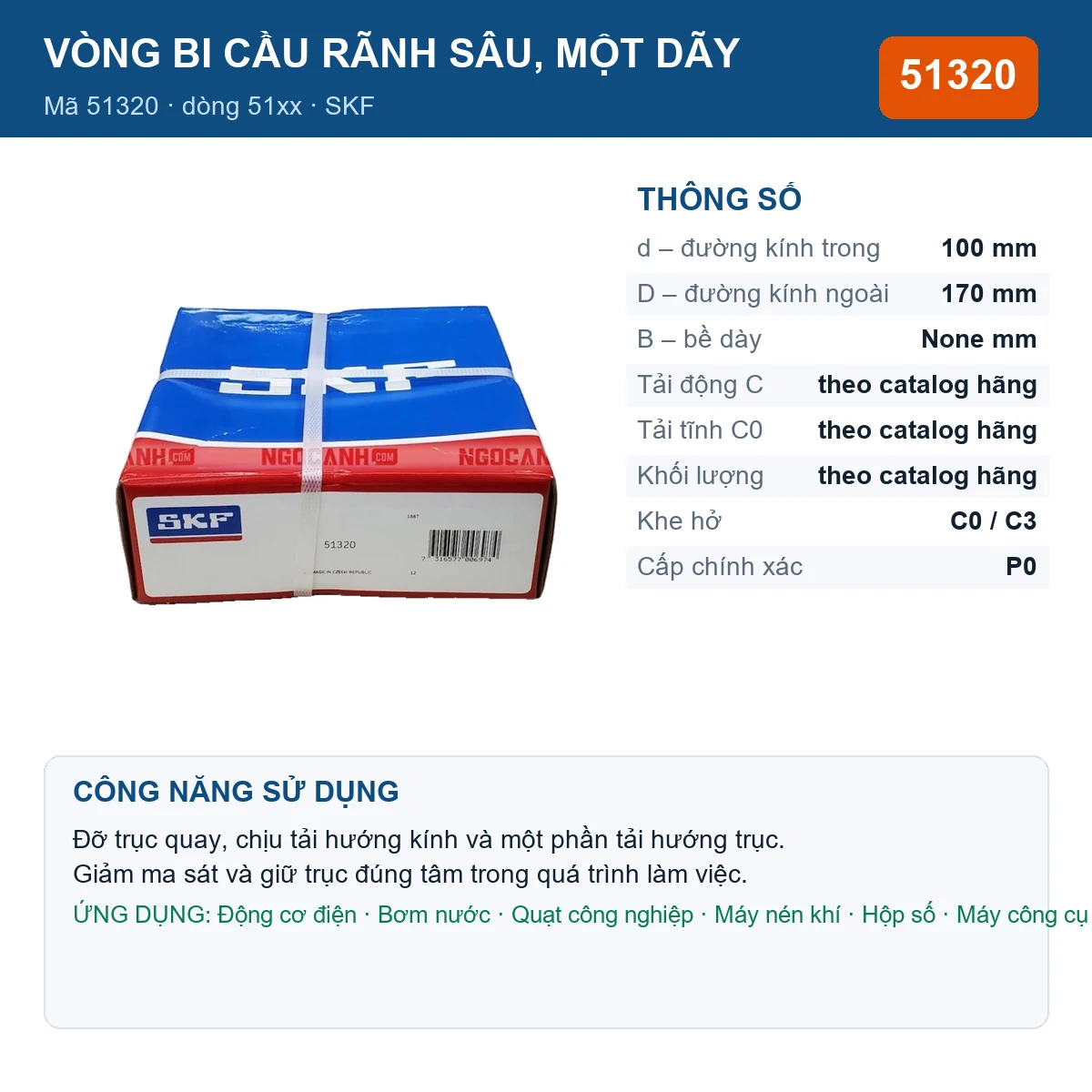 Vòng bi SKF 51320 — kích thước 100x170mm