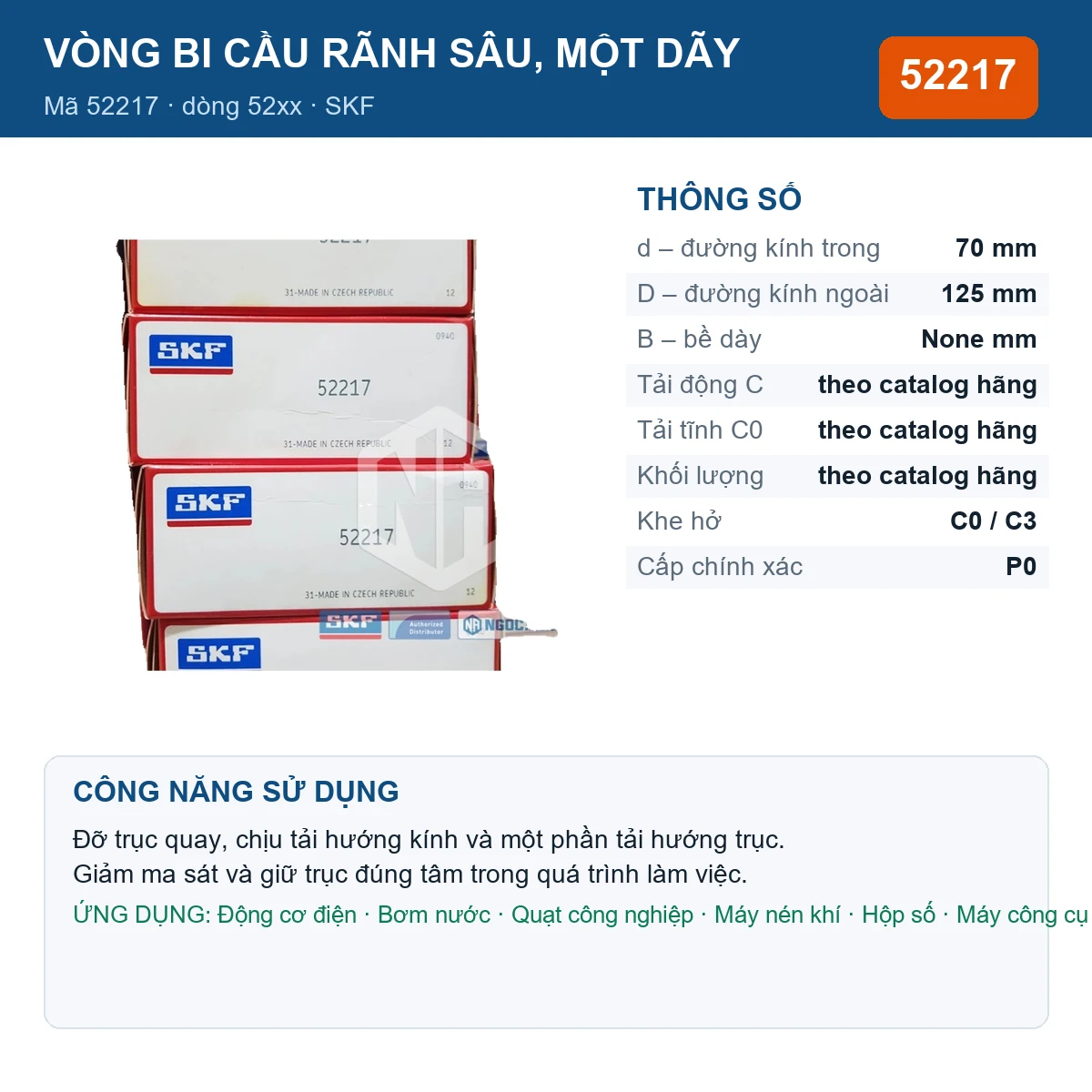Vòng bi SKF 52217 — kích thước 70x125mm