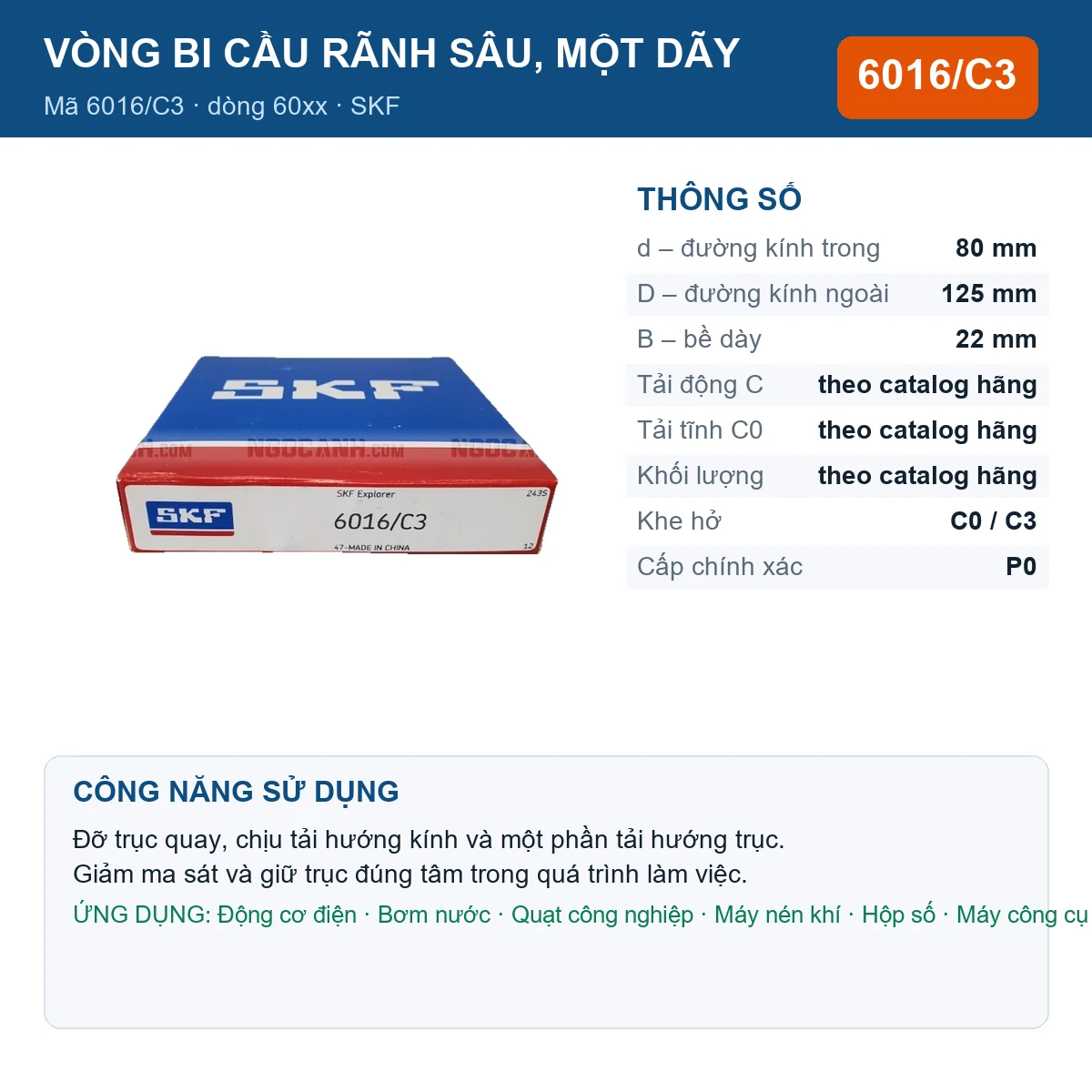 Vòng bi SKF 6016/C3 — kích thước 80x125x22mm