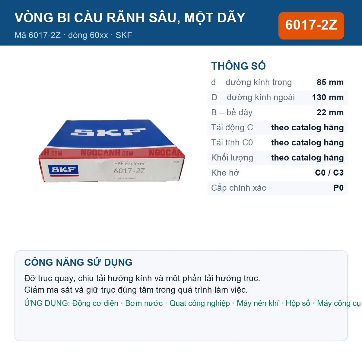 Vòng bi SKF 6017-2Z — kích thước 85x130x22mm