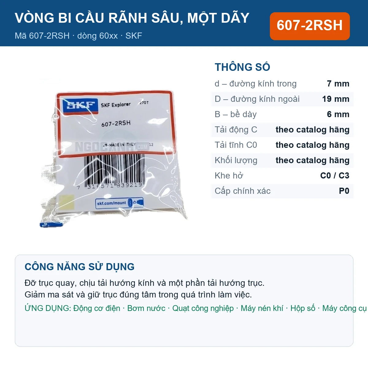 Vòng bi SKF 607-2RSH — kích thước 7x19x6mm