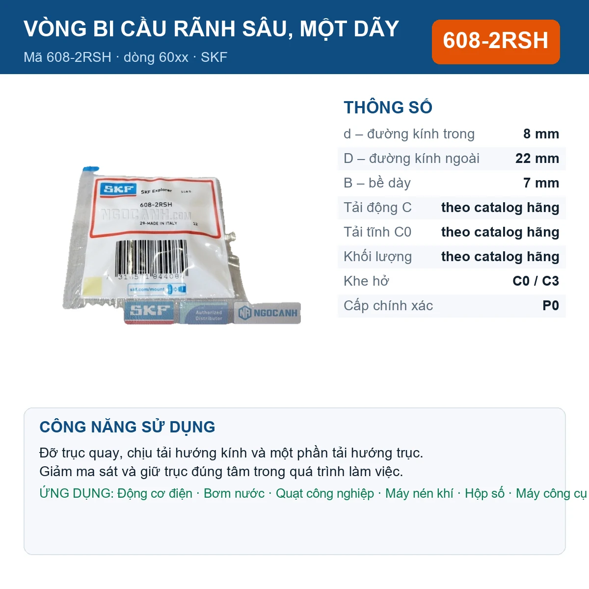 Vòng bi SKF 608-2RSH — kích thước 8x22x7mm