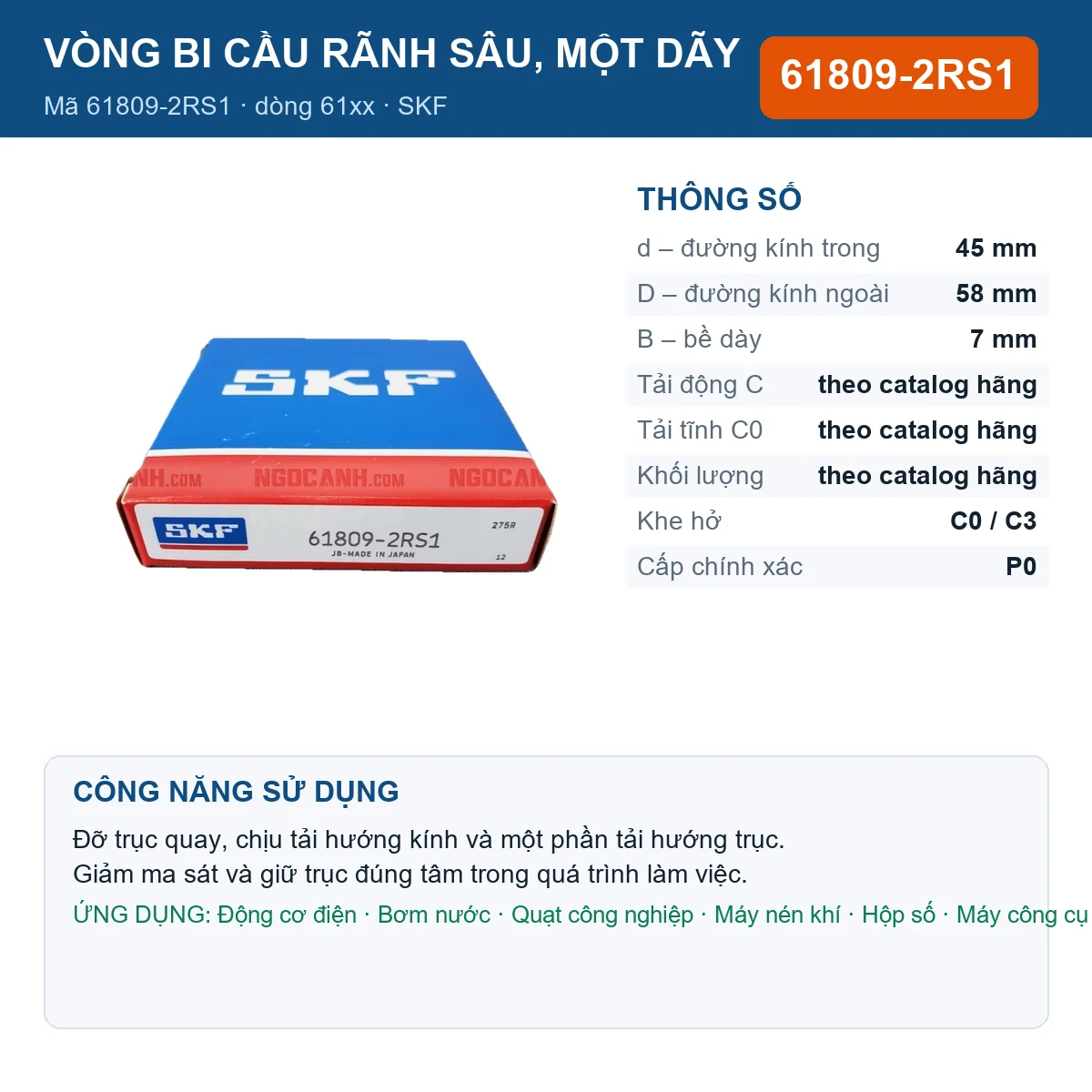 Vòng bi SKF 61809-2RS1 — kích thước 45x58x7mm